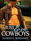 Cover image for Must Love Cowboys